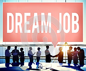 Dream Job Occupation Career Aspiration Concept