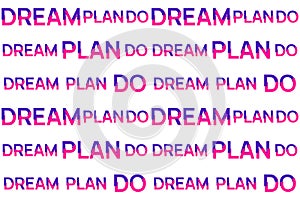 Dream Plan Do seamless pattern