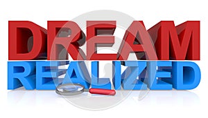 Dream realized on white