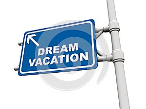 Dream vacation