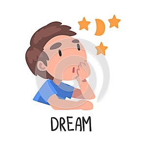 Dream Word, the Verb Expressing the Action, Children Education Concept, Cute Dreaming Boy Cartoon Style Vector