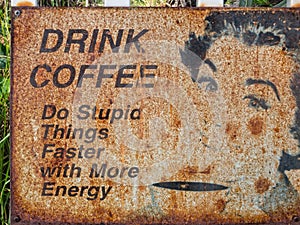 Drink coffee sign photo