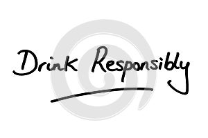 Drink Responsibly