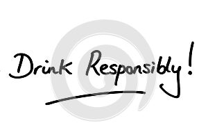 Drink Responsibly