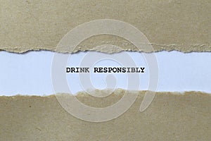 drink responsibly on white paper