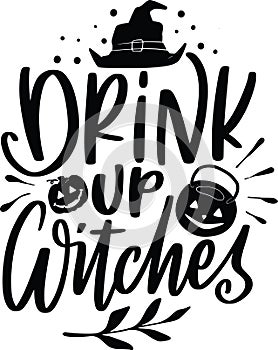 Drink Up Witches