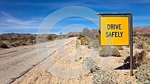 Drive Safely Sign