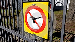 Drone forbidden, sign on private territory entrance, quadrocopters prohibition
