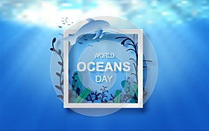Drop of water concept of World Oceans Day. Celebration dedicated to help protect sea earth and conserve water ecosystem. Blue