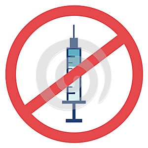 Drug injection / syringe with vaccination is probibited, forbidden