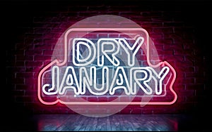 Dry January Neon sign on a dark brick wall