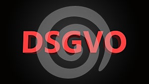 DSGVO is the German abbreviation for general data protection regulation GDPR