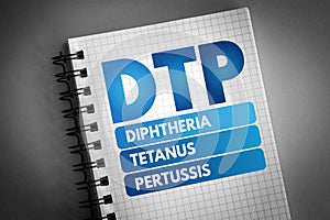 DTP - Diphtheria Tetanus Pertussis acronym photo