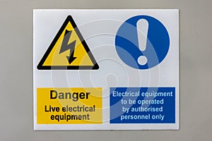 Dual Danger live electrical equipment and electrical equipment to be isolated sign