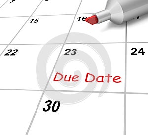 Due Date Calendar Means Submission Time Frame