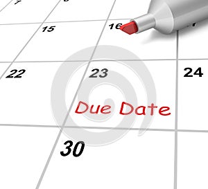 Due Date Calendar Means Submission Time Frame photo