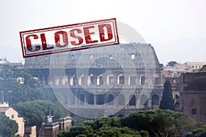 Due to the epidemic of the COVID-19 virus the Colosseum of roma is closed