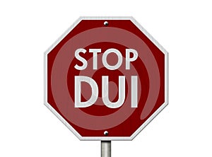 DUI Stop Road Sign