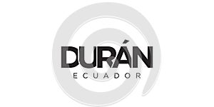 Duran in the Ecuador emblem. The design features a geometric style, vector illustration with bold typography in a modern font. The
