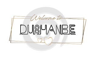 Dushanbe  Welcome to text Neon lettering typography. Word for logotype, badge, icon, postcard, logo, banner Vector Illustration