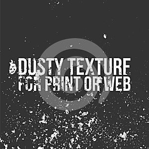 Dusty Texture for Print or Web