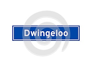 Dwingeloo isolated Dutch place name sign. City sign from the Netherlands.