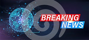 Dynamic Breaking News background with 3D globe hologram