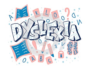 Dyslexia stylized text. Vector word with decor photo