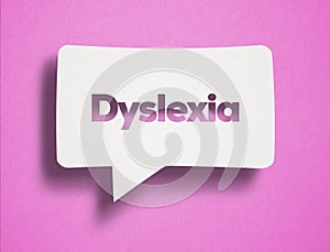 Dyslexia with white bubble photo