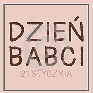 DzieÅ„ Babci translation in Polish: Grandmother Day