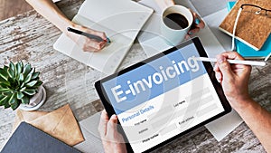 E-invoicing, Online banking and payment. Technology and business concept.