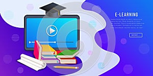 E-learning, online education or training courses web banner with video player, tablet, books, pencil and graduation cap.