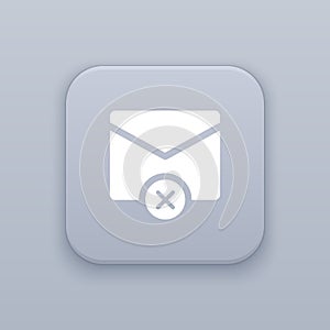 E-mail delete. mail delete button, best vector