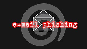 E-mail phishing text with mail symbol as online internet security warning