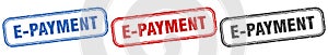 e-payment square isolated sign set. e-payment stamp.