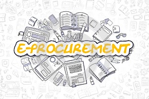 E-Procurement - Cartoon Yellow Text. Business Concept.