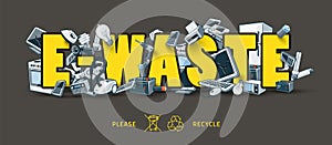 E-waste Sign with Electronic Devices