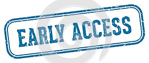 early access stamp. early access rectangular stamp on white background