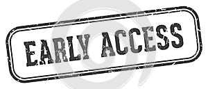 early access stamp. early access rectangular stamp on white background