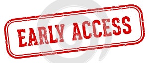early access stamp. early access rectangular stamp on white background