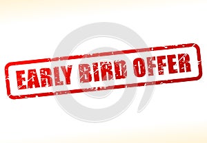 Early bird offer text buffered