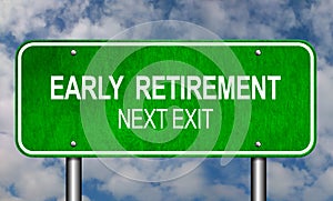 Early Retirement Road Sign