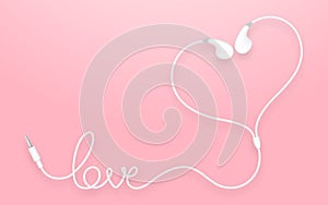 Earphones, Earbud type white color and love text made from cable