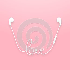 Earphones wireless and remote, earbud type white color and love text made from cable