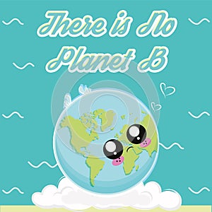 Earth day Cartoon of a sad planet earth on a cloud There is no plan b Vector