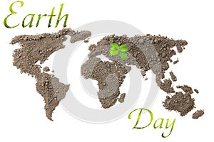 Earth Day. Concept ecology. World map, globe from the soil with green plants around the world isolated on white background