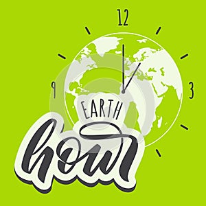 Earth Hour day - hand lettering. Vector illustration.