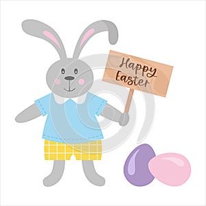 Easter bunny with `Happy Easter` sign in his paw and colorful eggs near.
