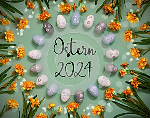 Easter Egg Decoration, Spring Flowers, Text Ostern 2024 Means Easter 2024