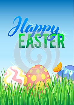 Easter eggs in Fresh Green Grass. Decorated Easter Eggs in Grass on Sky Background. Happy Easter Calligraphy Poster